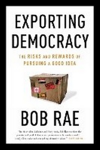 Enlarge image Cover: Exporting Democracy - McClelland & Stewart Inc.
