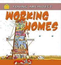 Enlarge image Cover: Working Homes - Crabtree Publishing Co,US