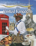 Cover: Cultural Traditions in The United Kingdom - Crabtree Publishing Co,Canada
