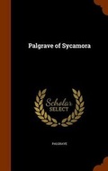 Cover: Palgrave of Sycamora - Arkose Press
