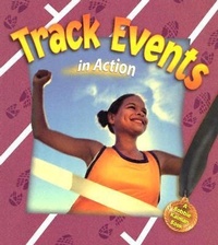 Enlarge image Cover: Track Events In Action - Crabtree Publishing Co,Canada