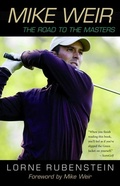 Cover: Mike Weir - McClelland & Stewart Inc.