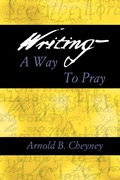 Cover: Writing a Way to Pray - Academic Renewal Press