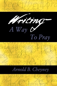 Enlarge image Cover: Writing a Way to Pray - Academic Renewal Press
