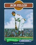 Cover: Bob Feller - Chelsea House Publishers