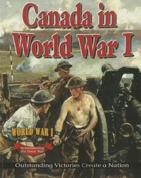 Enlarge image Cover: Canada in World War 1 - Crabtree Publishing Co,US