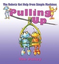 Cover: Pulling Up: The Pulley - Crabtree Classics