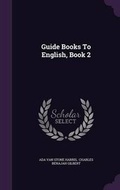 Cover: Guide Books to English, Book 2 - Palala Press