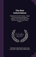 Cover: The New Industrialism - Palala Press