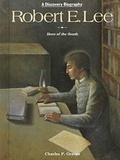 Cover: Robert E.Lee - Chelsea House Publishers