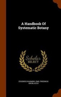 Enlarge image Cover: A Handbook Of Systematic Botany - Arkose Press