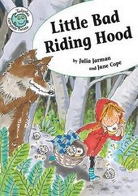 Enlarge image Cover: Little Bad Riding Hood - Crabtree Classics