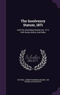 Cover: The Insolvency Statute, 1871 - Palala Press