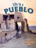 Cover: Life in a Pueblo Native Nations of North America - Crabtree Publishing Co,Canada