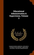 Cover: Educational Administration & Supervision, Volume 3 - Arkose Press