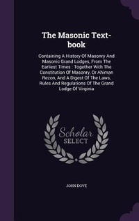 Enlarge image Cover: The Masonic Text-book - Palala Press
