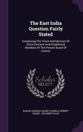 Cover: The East India Question Fairly Stated - Palala Press
