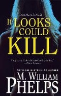 Cover: If Looks Could Kill - Pinnacle Books,U.S.