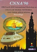 Bild: 1996 Fourth IEEE International Workshop on Cellular Neural Networks and Their Applications - I.E.E.E.Press