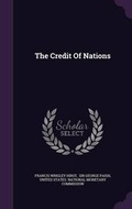 Cover: The Credit Of Nations - Palala Press