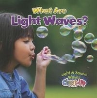 Enlarge image Cover: What are Light Waves? - Crabtree Publishing Co,Canada