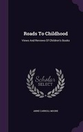 Cover: Roads To Childhood - Palala Press