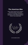 Cover: The American Idea - Palala Press