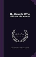 Cover: The Elements Of The Differential Calculus - Palala Press