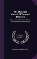 Cover: The Student's Manual Of Venereal Diseases - Palala Press