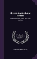 Cover: Greece, Ancient And Modern - Palala Press