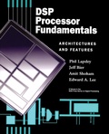 Cover: DSP Processor Fundamentals - Wiley-IEEE Press