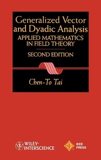Abbildung von: General Vector and Dyadic Analysis - Wiley-IEEE Press