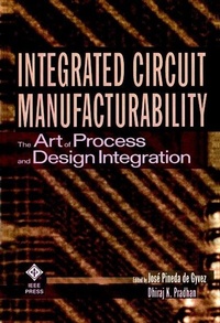 Enlarge image Cover: Integrated Circuit Manufacturability - Wiley-IEEE Press