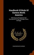 Cover: Handbook Of Birds Of Eastern North America - Arkose Press