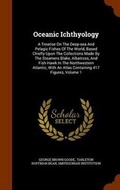 Cover: Oceanic Ichthyology - Arkose Press