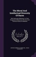 Cover: The Moral And Intellectual Diversity Of Races - Palala Press