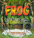 Cover: The Life Cycle of a Frog - Crabtree Publishing Co,Canada