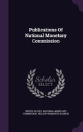Cover: Publications Of National Monetary Commission - Palala Press