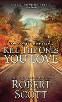 Abbildung von: Kill The Ones You Love - Pinnacle Books,U.S.