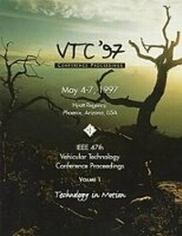 Enlarge image Cover: 1997 IEEE 47th Vehicular Technology Conference - I.E.E.E.Press