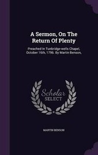 Enlarge image Cover: A Sermon, On The Return Of Plenty - Palala Press