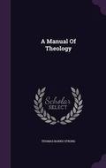 Cover: A Manual Of Theology - Palala Press
