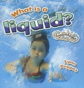 Cover: What is a liquid? - Crabtree Publishing Co,US