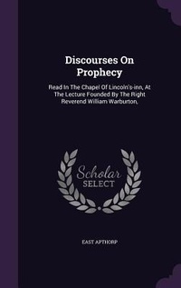 Enlarge image Cover: Discourses On Prophecy - Palala Press