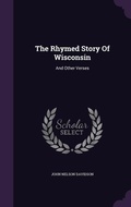 Cover: The Rhymed Story Of Wisconsin - Palala Press