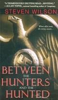 Cover: Between the Hunters and the Hunted - Pinnacle Books