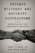 Cover: Private Military and Security Contractors - Rowman & Littlefield Publishers
