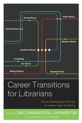 Cover: Career Transitions for Librarians - Rowman & Littlefield Publishers
