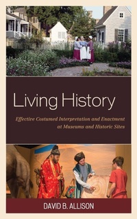 Enlarge image Cover: Living History - Rowman & Littlefield Publishers