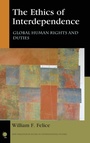 Cover: The Ethics of Interdependence - Rowman & Littlefield Publishers